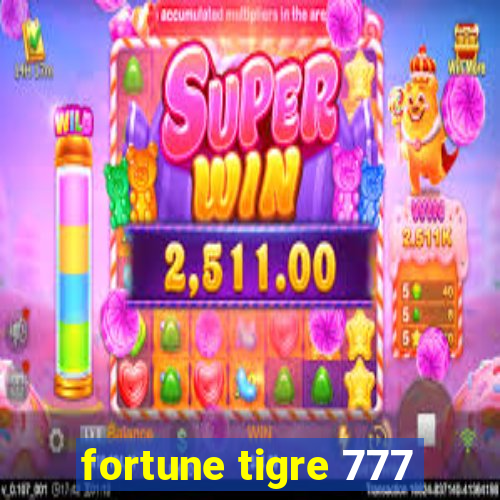 fortune tigre 777